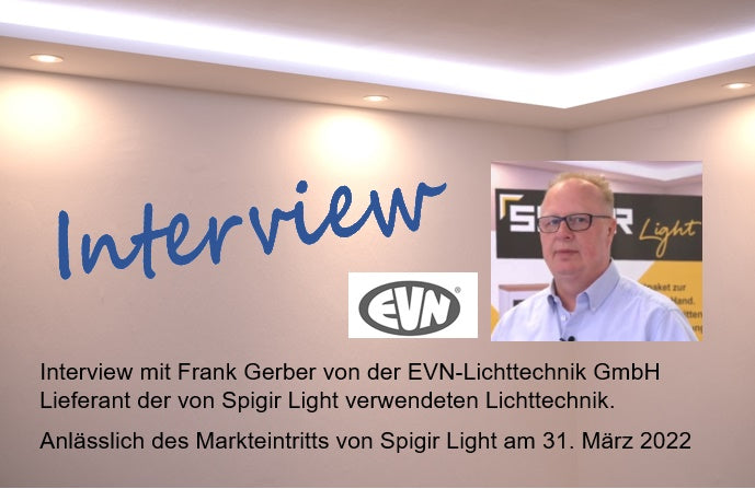Interview mit Frank Gerber von der EVN Lichttechnik GmbH